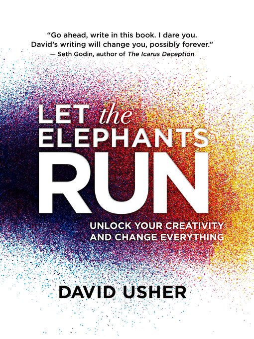 Détails du titre pour Let the Elephants Run par David Usher - Disponible